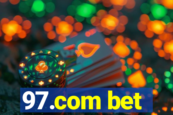 97.com bet